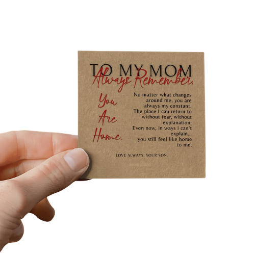 Always-Son2Mom- You Are Home