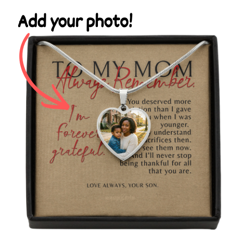 Always-Son2Mom- I'm Forever Grateful